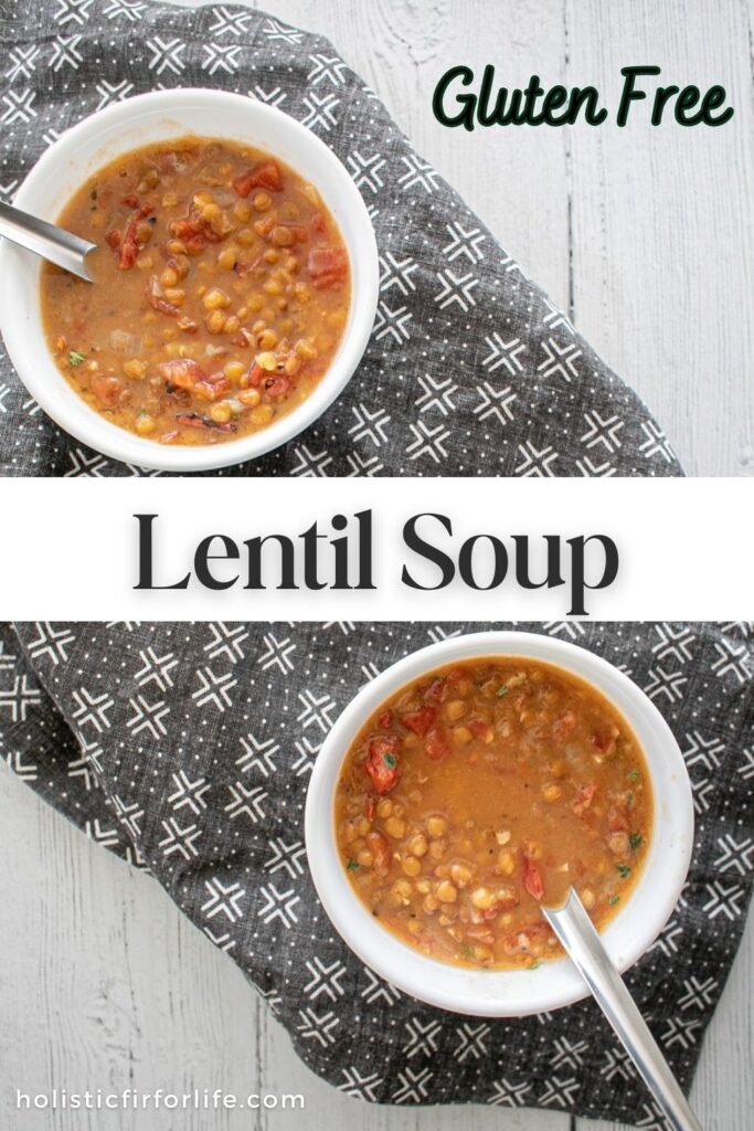 Gluten Free Lentil Soup