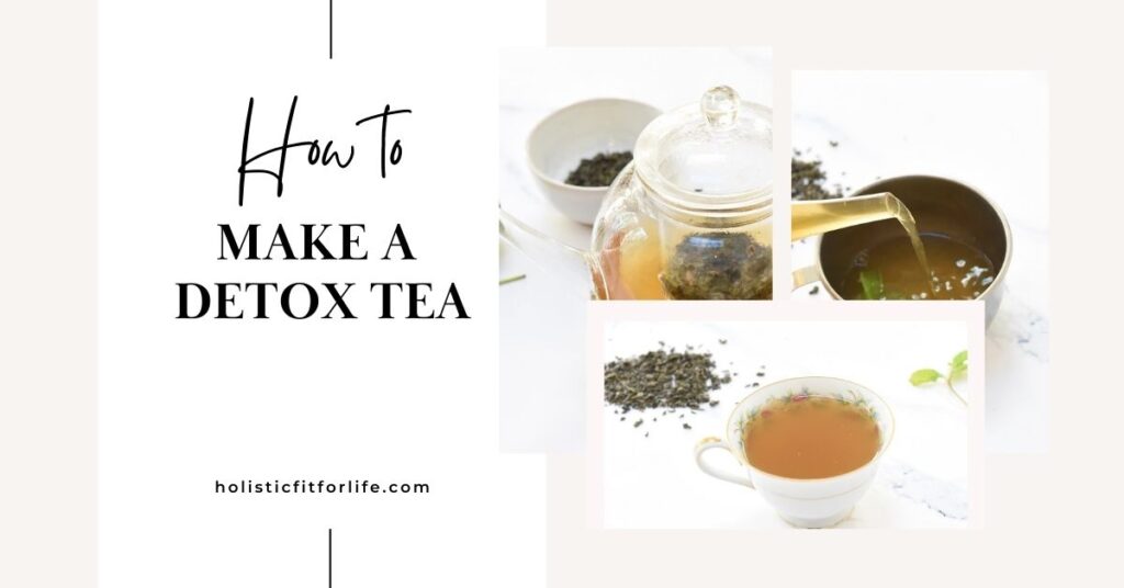 How to Make a Detox Tea