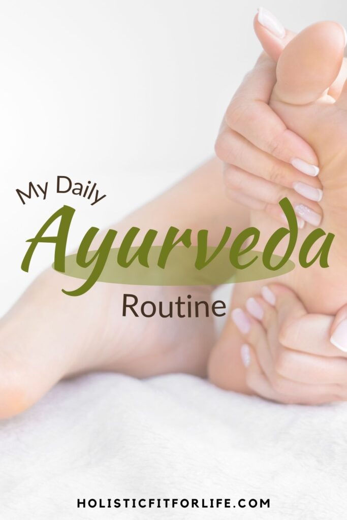 Daily Ayurveda Routine